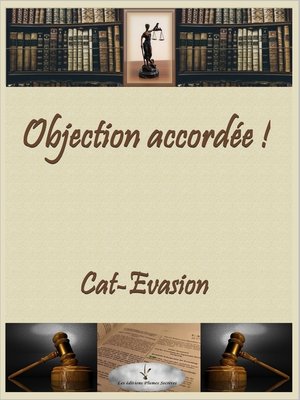 cover image of Objection accordée!